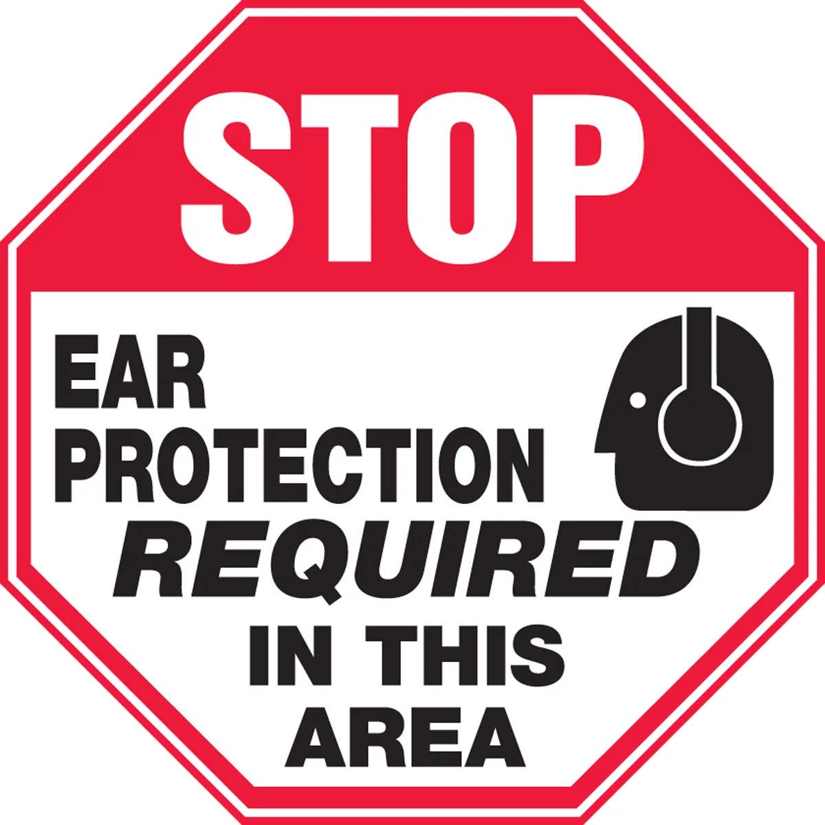 AccuformNMC MPPE900 Stop Safety Sign, Ear Protection Required In This Area, 12" x 12"