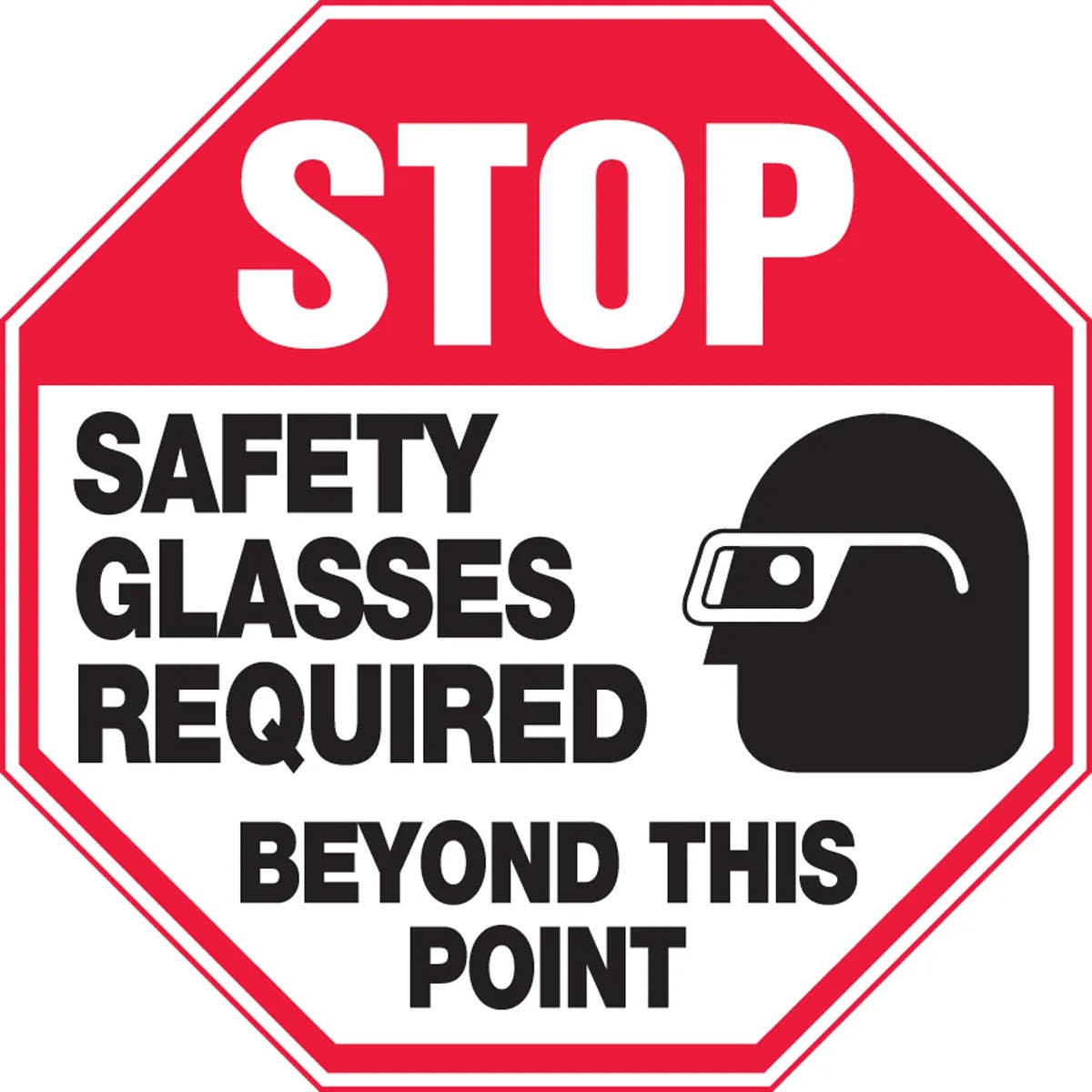 AccuformNMC MPPE920 Stop Safety Sign, Safety Glasses Required Beyond This Point, 12" x 12"