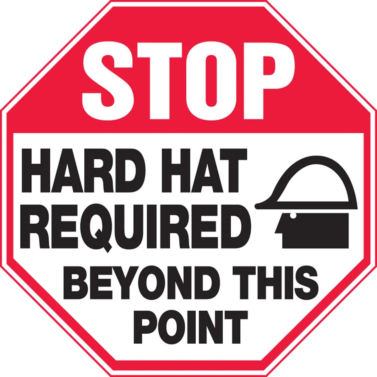 AccuformNMC MPPE927 Stop Safety Sign, Hard Hat Required Beyond This Point, 12" x 12"