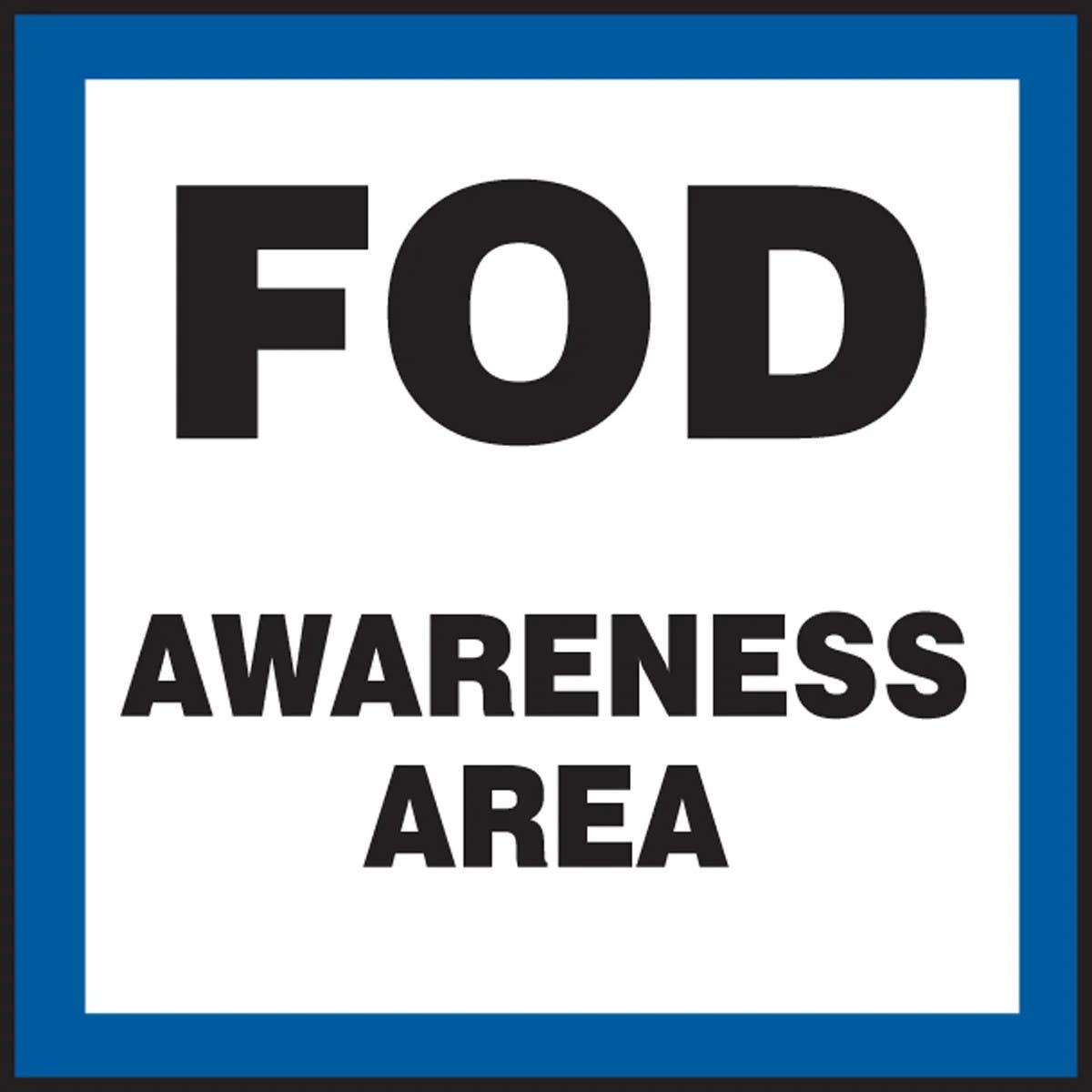 AccuformNMC MQTL524 Safety Sign, Fod Awareness Area, 12" x 12"
