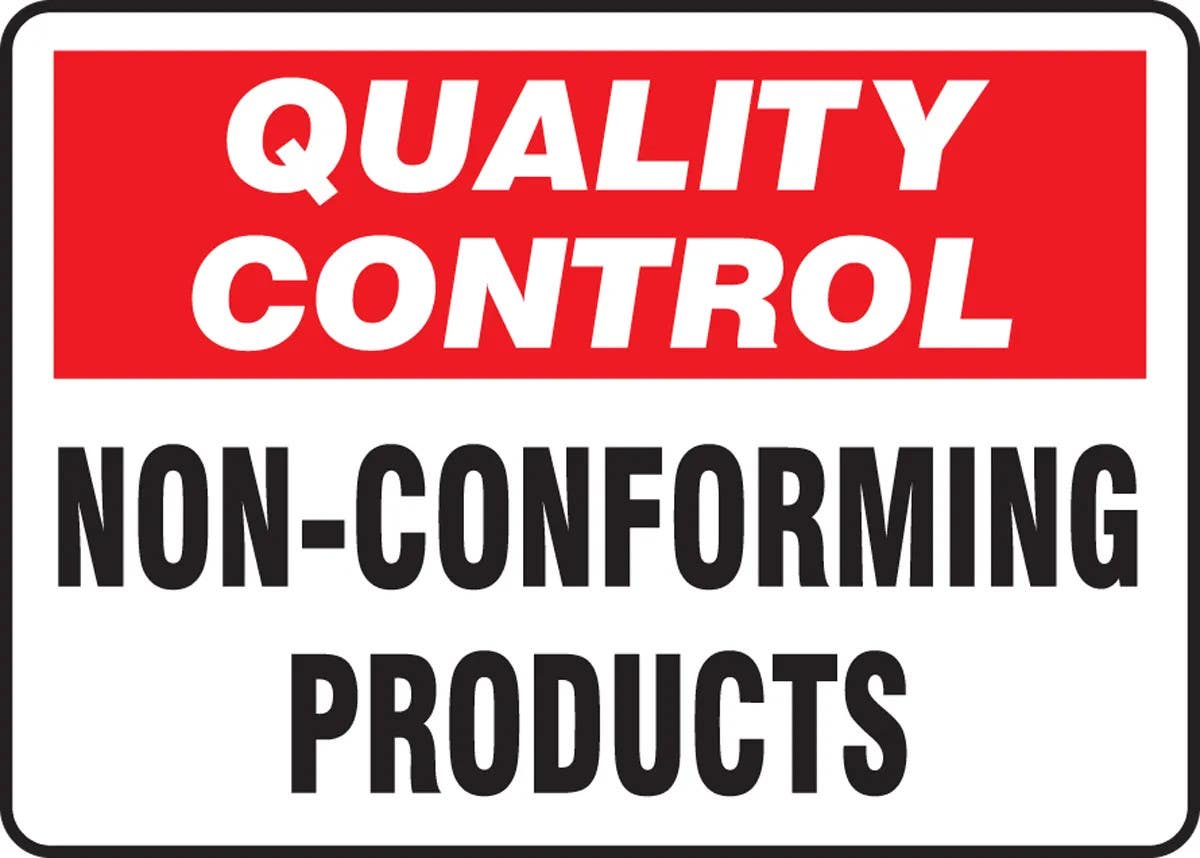 AccuformNMC MQTL72 Quality Control Safety Sign, Non-Conforming Products