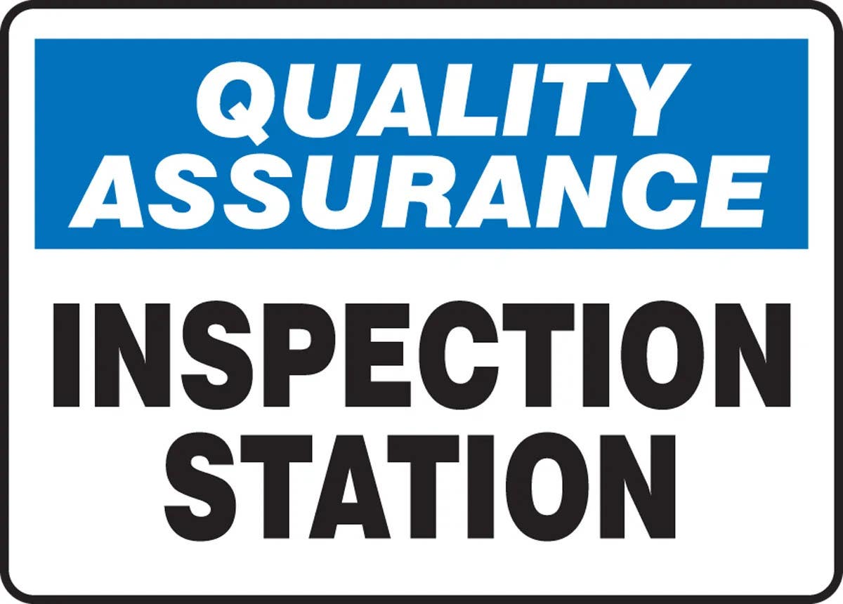 AccuformNMC MQTL9 Quality Assurance Safety Sign, Inspection Station