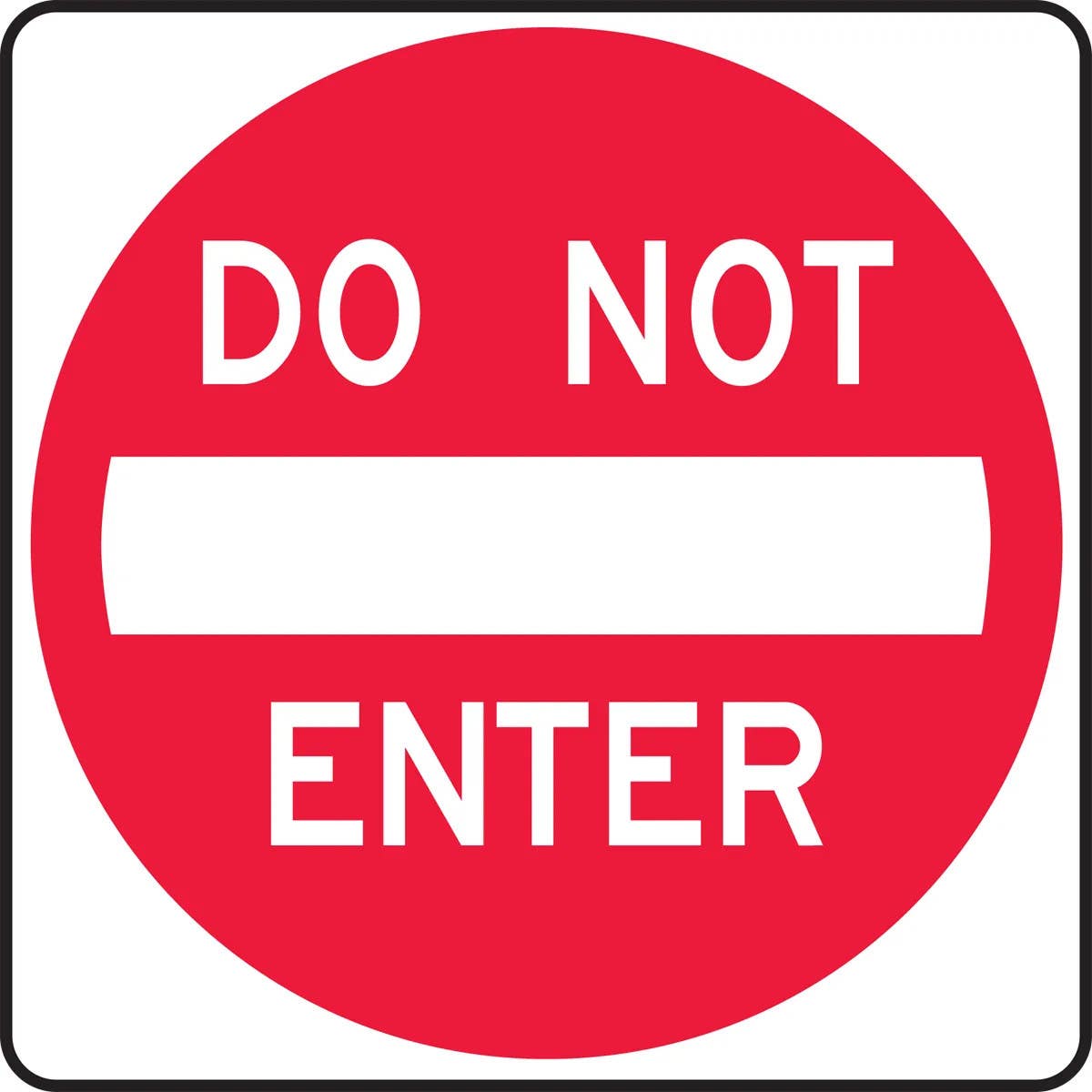 AccuformNMC MR51 Lane Guidance Sign, Do Not Enter