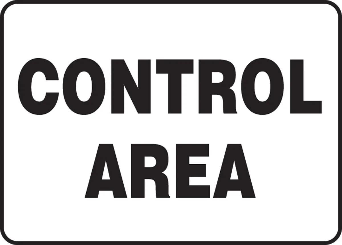 AccuformNMC MRAD917 Safety Sign, Control Area, 10" H x 14" W