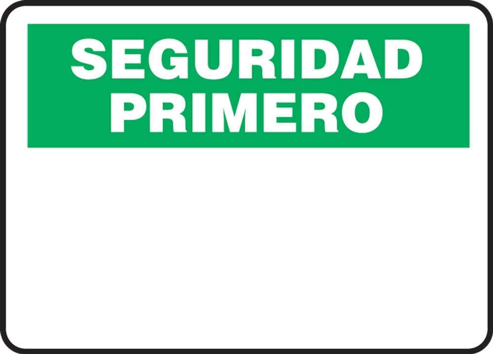 AccuformNMC MRBH9 OSHA Safety First Safety Sign, Blank