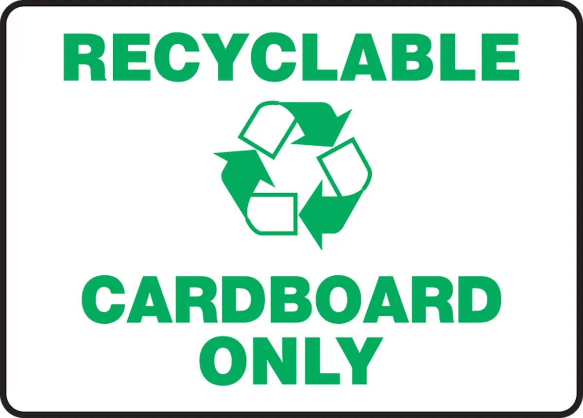 AccuformNMC MRCY509 Safety Sign, Recyclable Cardboard Only, 10" H x 14" W