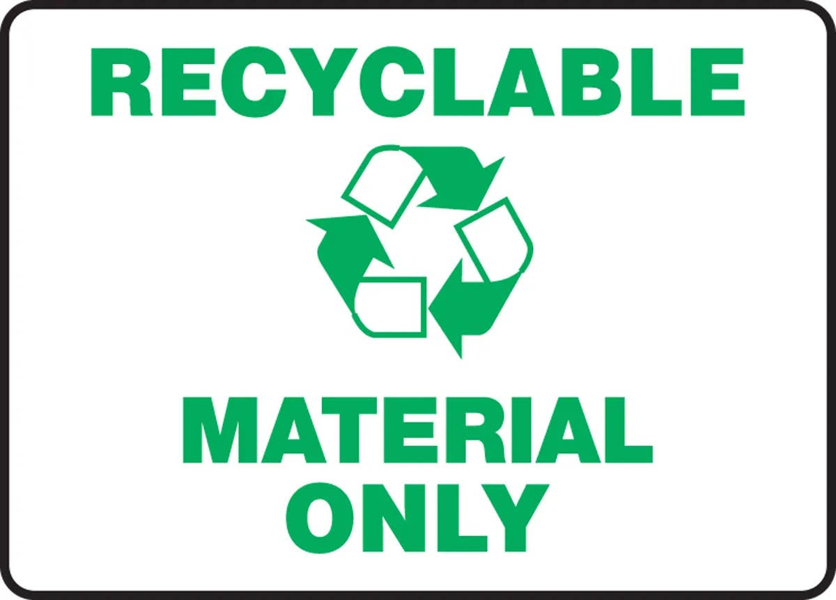 AccuformNMC MRCY511 Housekeeping Sign, Recyclable Material Only, 10" H x 14" W