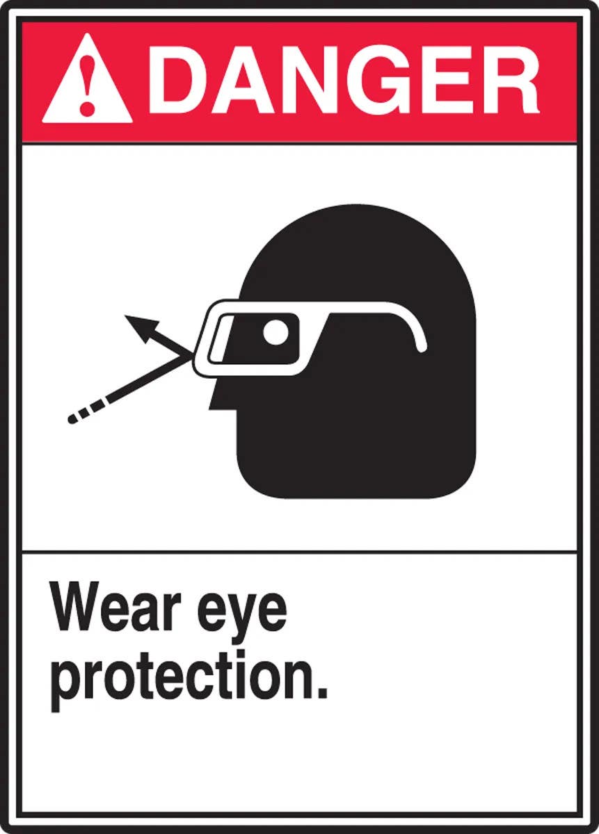 AccuformNMC MRPE101 ANSI Danger Safety Sign, Wear Eye Protection, 14" H x 10" W