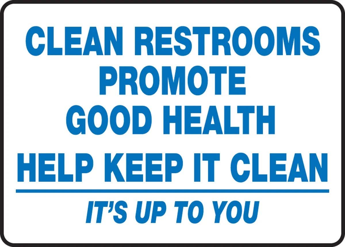 AccuformNMC MRST502 Restroom Sign, Clean Restrooms Promote Good Health, Help Keep It Clean..., 10" H x 14" W
