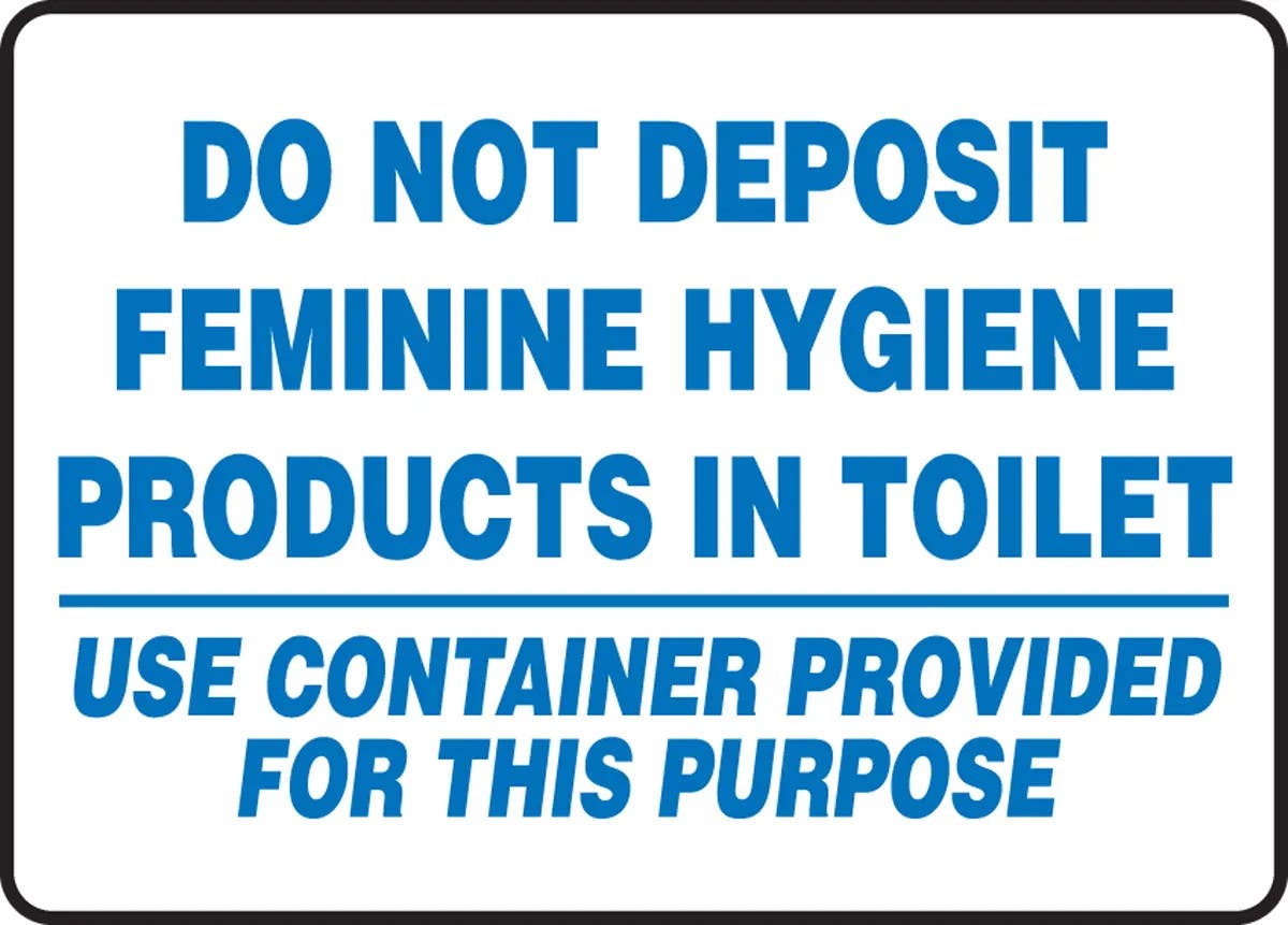 AccuformNMC MRST5 Safety Sign, Do Not Deposit Feminine Hygiene Products In Toilet