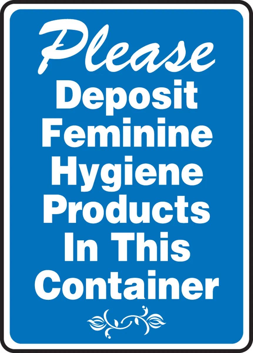 AccuformNMC MRST505 Restroom Sign, Please Deposit Feminine Hygiene Product In This Container, 14" H x 10" W