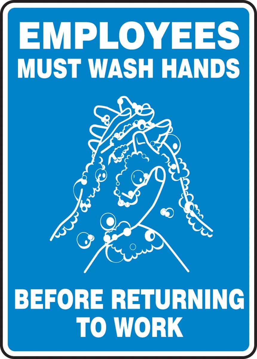 AccuformNMC MRST5 Safety Sign, Employees Must Wash Hands Before Returning To Work
