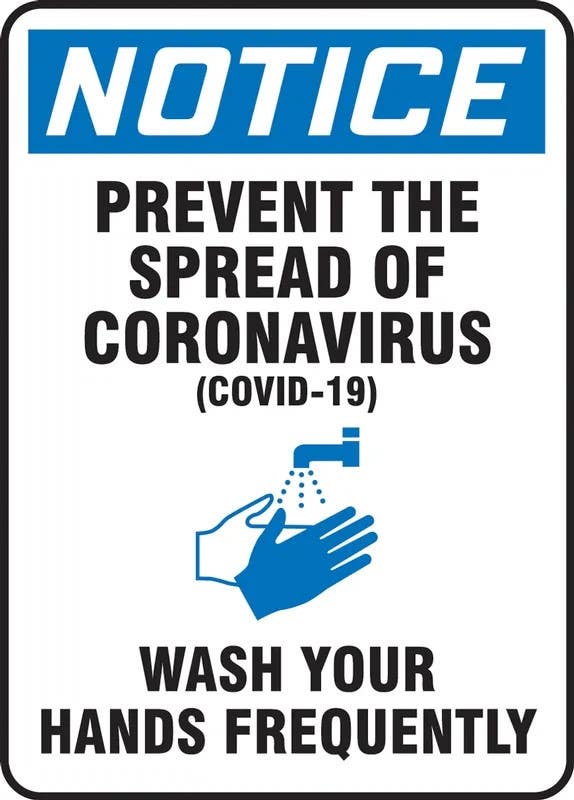 AccuformNMC MRST82 OSHA Notice Safety Sign, Prevent The Spread Of The Coronavirus (Covid-19) Wash Your Hands Frequently