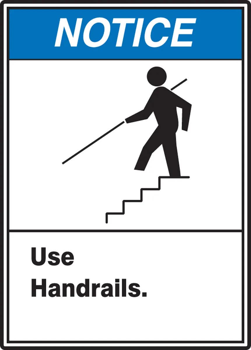 AccuformNMC MRTF80 ANSI Notice Safety Sign, Use Handrails