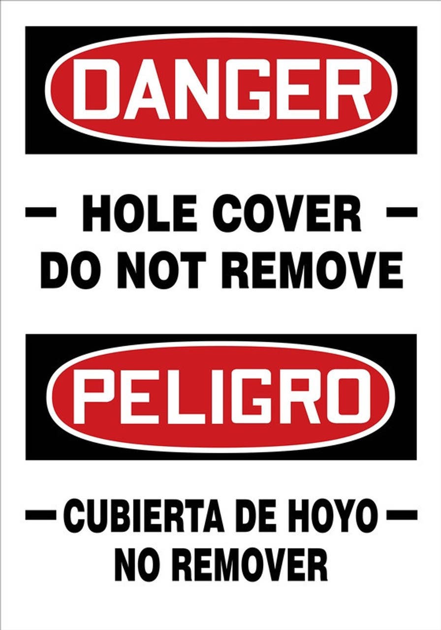 AccuformNMC MSCR106 Bilingual Danger Safety Sign, Danger, Hole Cover, Do Not Remove, 20" H x 14" W