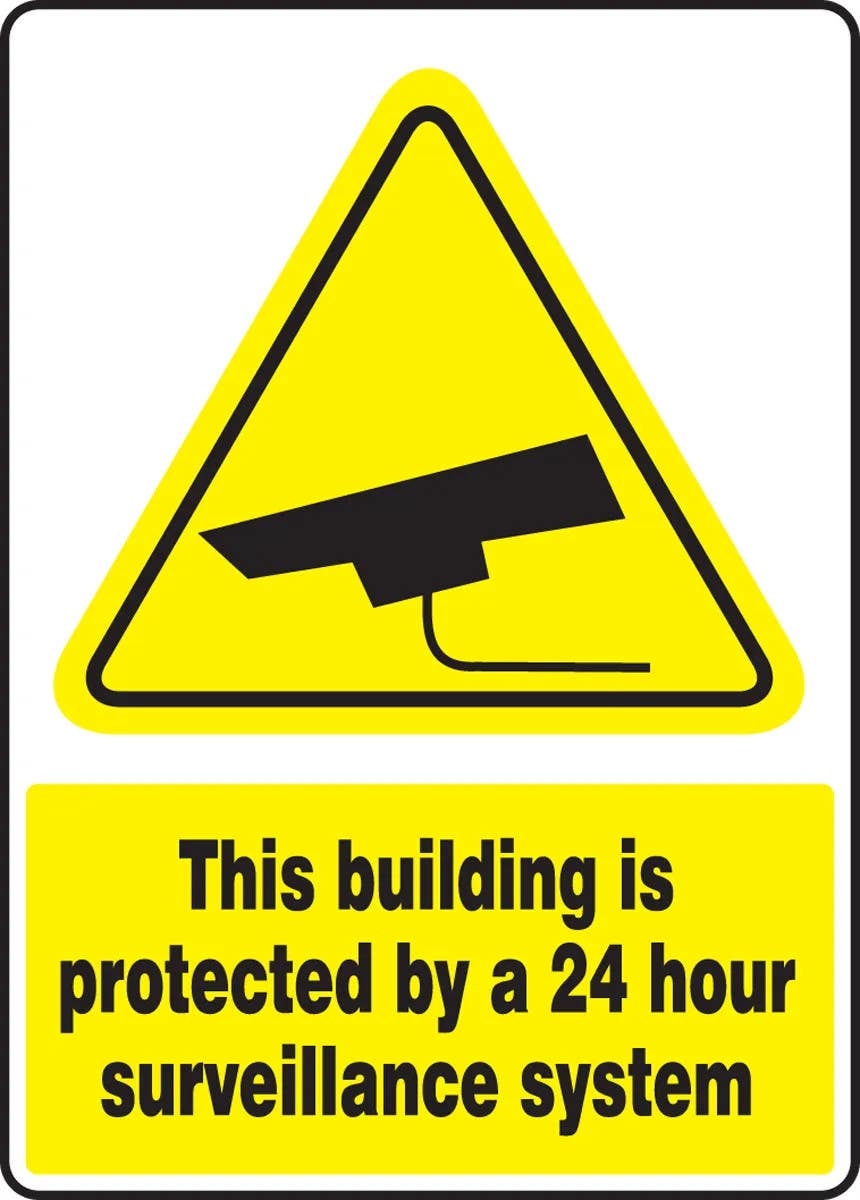 AccuformNMC MSEC5 Safety Sign, This Building Is Protected By A 24 Hour Surveillance System