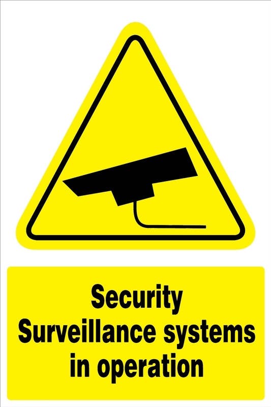 AccuformNMC MSEC56 Safety Sign, Security Surveillance Systems In Operation