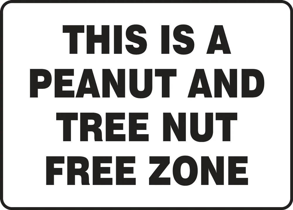 AccuformNMC MSFA54 Safety Sign, This Is A Peanut And Tree Nut Free Zone
