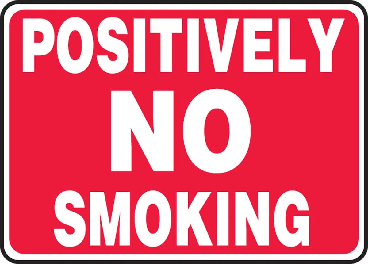 AccuformNMC MSM Safety Sign, Positively No Smoking