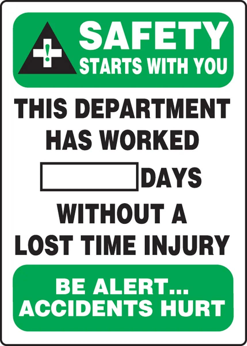 AccuformNMC MSR Write-A-Day Scoreboards, Safety Starts With You - This Department Has Worked…