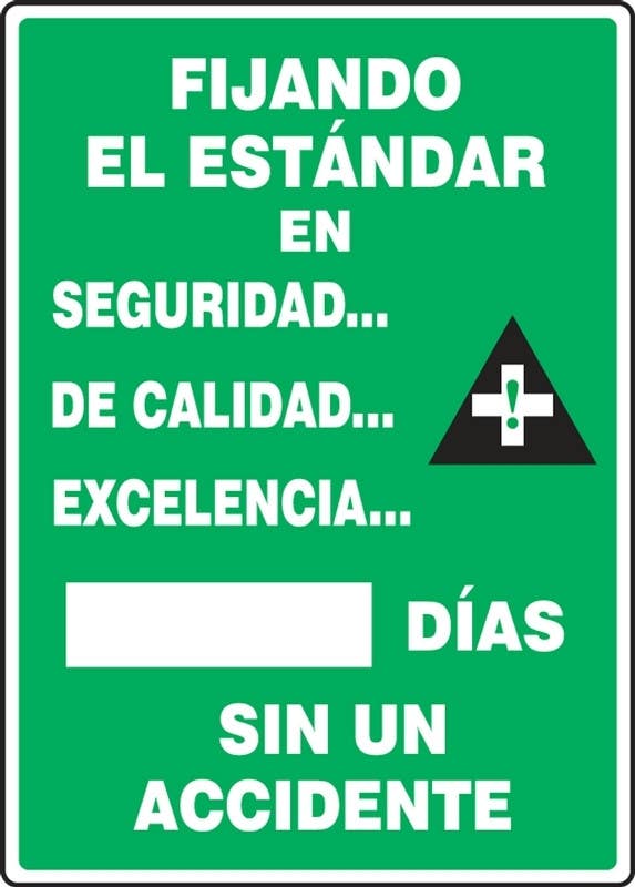 AccuformNMC MSR Write-A-Day Scoreboards, Setting The Standard In Safety Quality Excellence - _ Days Without An Accident