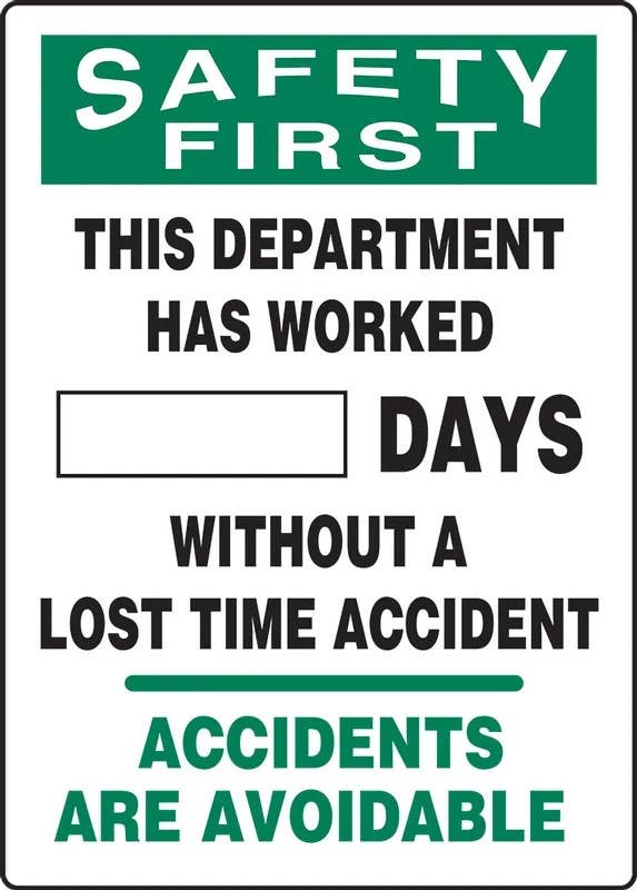 AccuformNMC MSR134 OSHA Safety First Write-A-Day Scoreboards, This Department Has Worked _ Days…, 20" H x 14" W