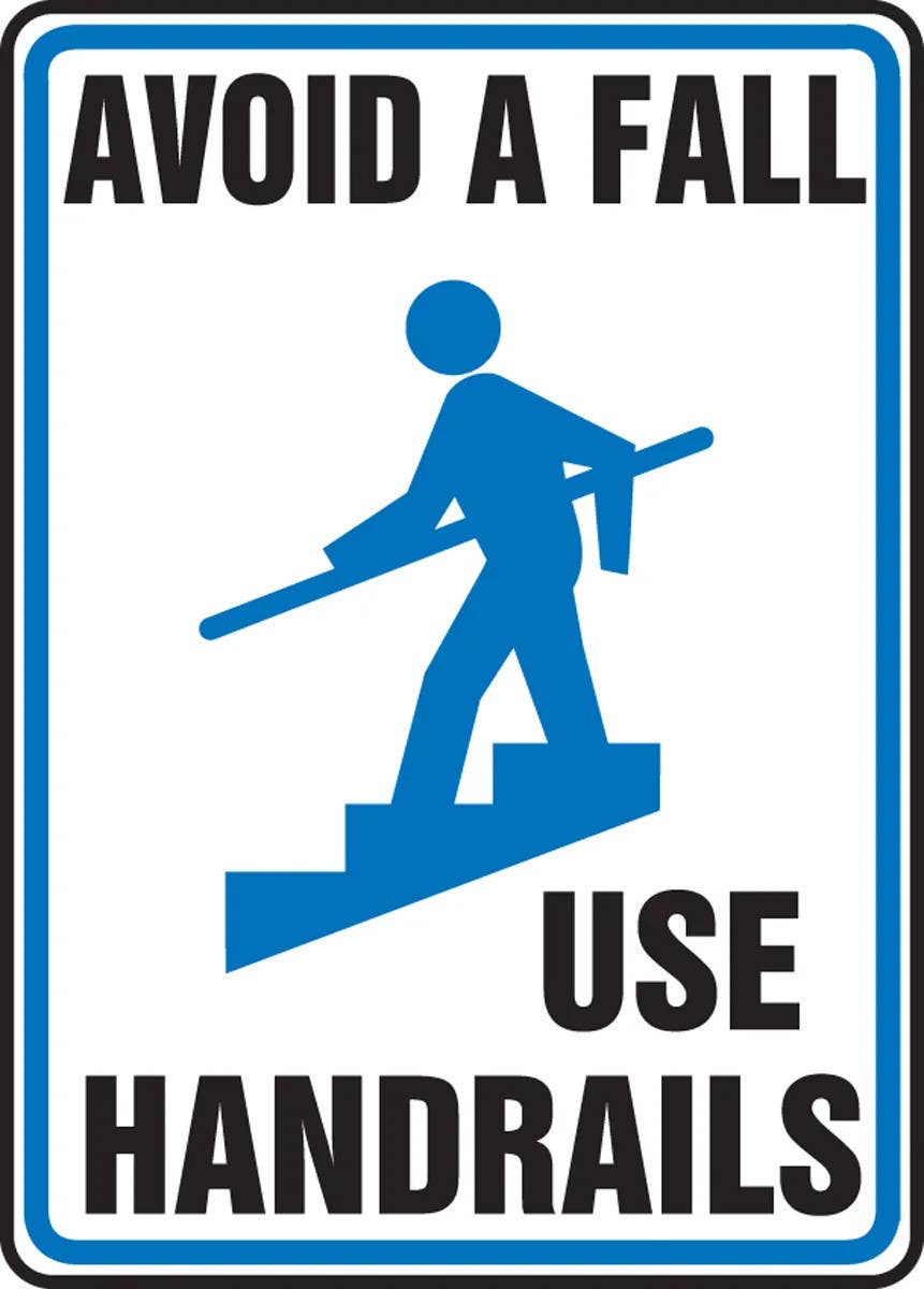 AccuformNMC MSTF5 Safety Sign, Avoid A Fall, Use Handrails