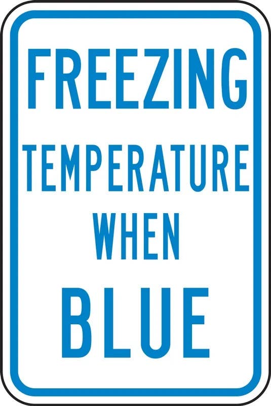 AccuformNMC MSTF525 Temperature Indicator Postmount Sign, Freezing Temperature When Blue, Aluminum, 18" H x 12" W