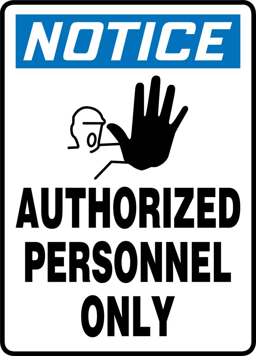 AccuformNMC MTDX812 OSHA Notice Safety Sign, Authorized Personnel Only, 14" H x 10" W