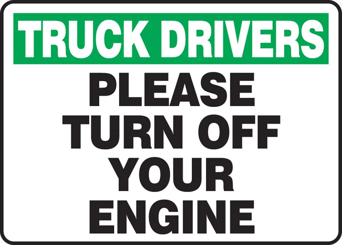 AccuformNMC MTKC902 Truck Drivers Safety Sign, Please Turn Off Your Engine, 10" H x 14" W