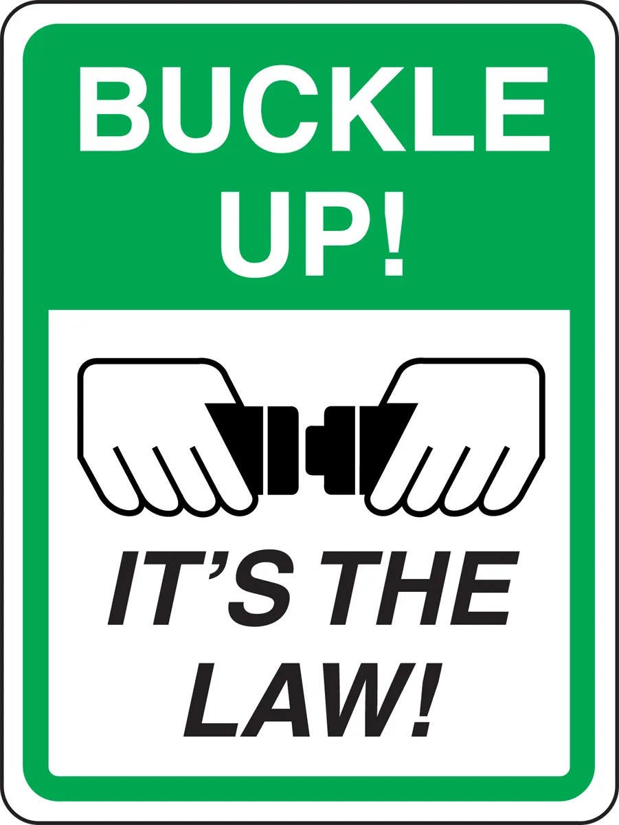AccuformNMC MTRFG13 Driver Safety Sign, Buckle Up, It's The Law, 24" H x 18" W
