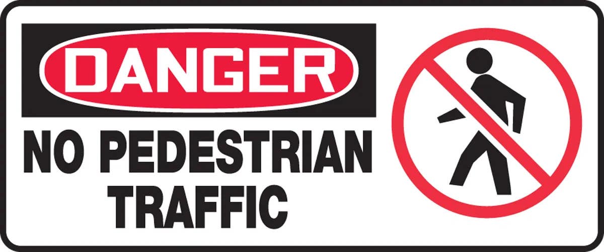 AccuformNMC MVHR101 OSHA Danger Safety Sign, No Pedestrian Traffic, 7" H x 17" W