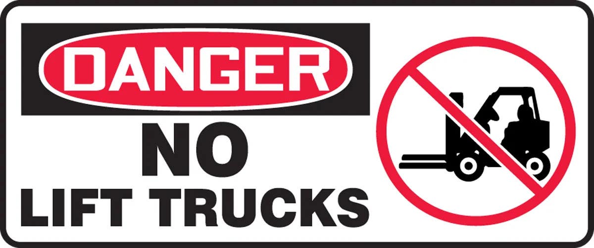 AccuformNMC MVHR114 OSHA Danger Safety Sign, No Lift Trucks, 7" H x 17" W