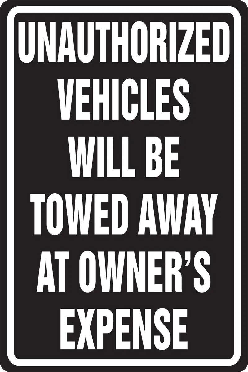 AccuformNMC MVHR431 Safety Sign, Unauthorized Vehicles Will Be Towed Away At Owner's Expense, 18" H x 12" W