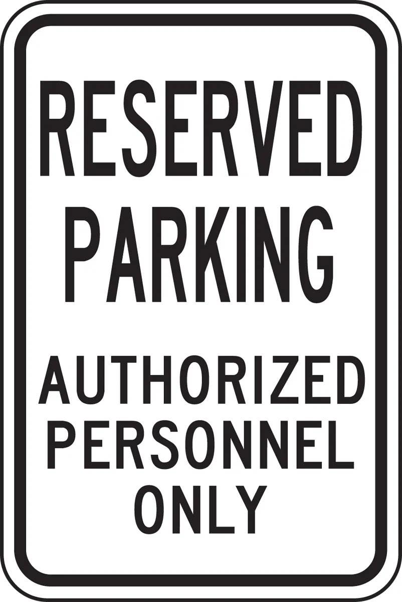 AccuformNMC MVHR435 Parking Sign, Reserved Parking - Authorized Personnel Only, 18" H x 12" W