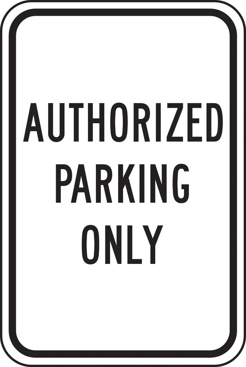 AccuformNMC MVHR453 Safety Sign, Authorized Parking Only, 18" H x 12" W