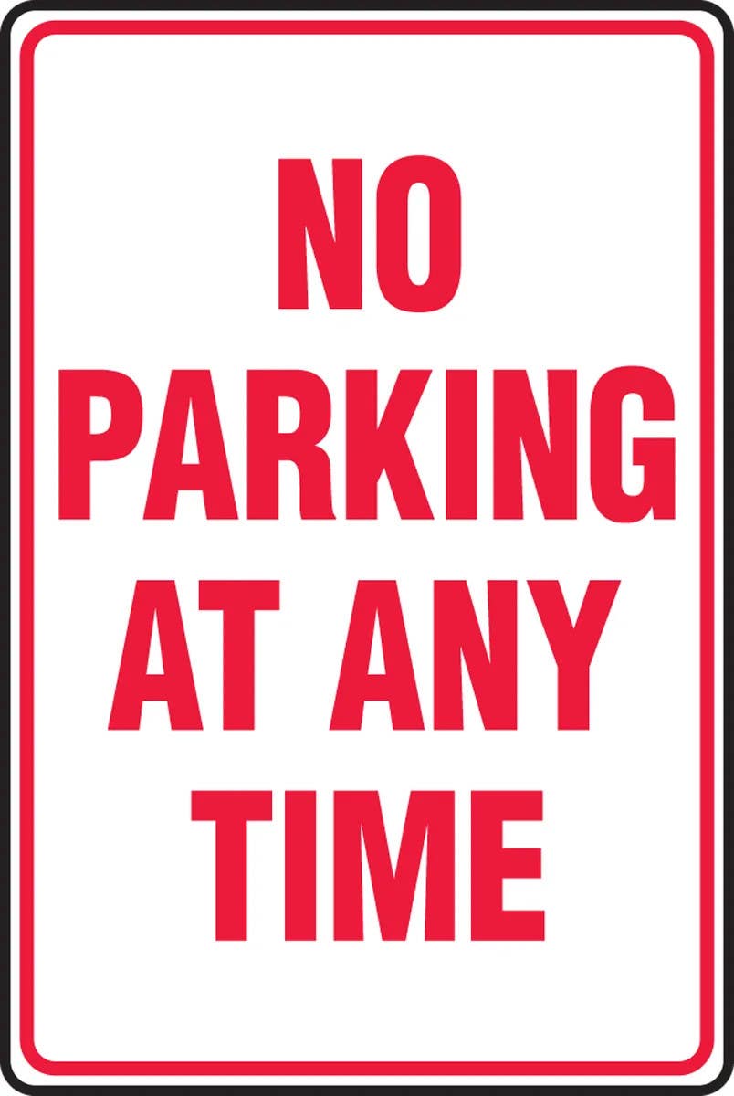 AccuformNMC MVHR459 Safety Sign, No Parking At Any Time, 18" H x 12" W