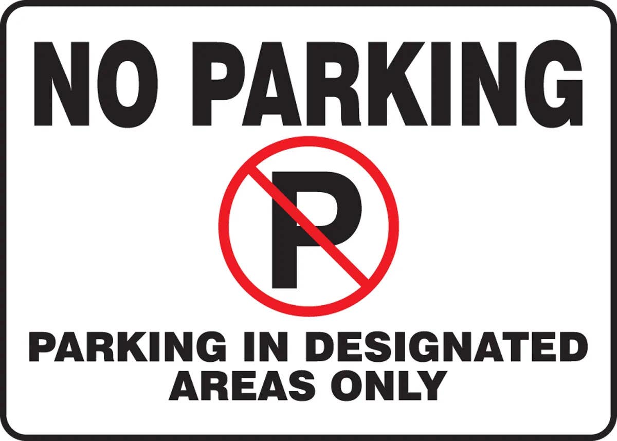 AccuformNMC MV BigSign, No Parking, Parking In Designated Areas Only