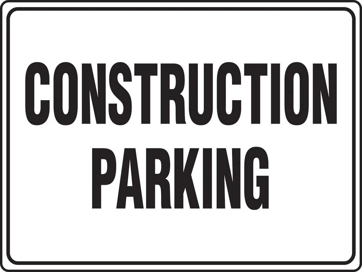 AccuformNMC MVHR51 Safety Sign Construction Parking