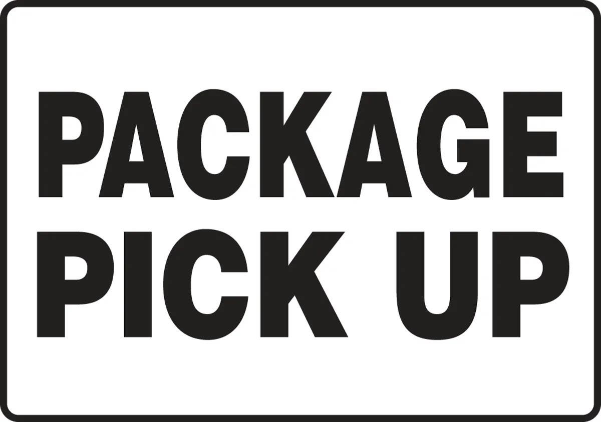 AccuformNMC MVHR Safety Sign, Package Pick Up