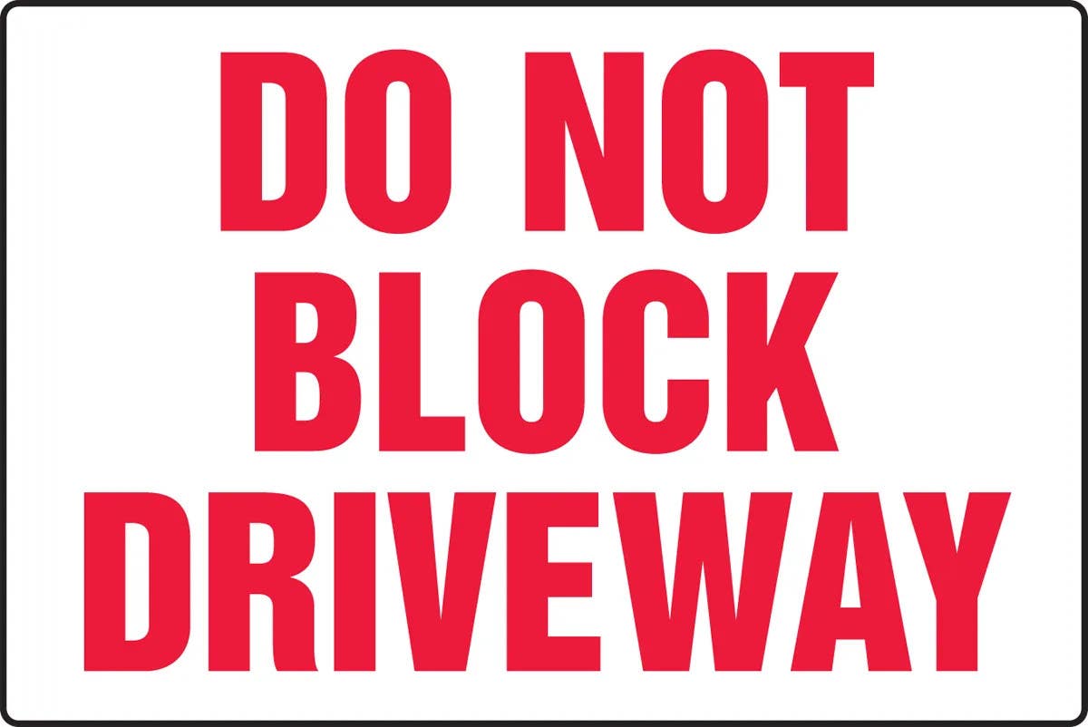 AccuformNMC MVHR539 Safety Sign, Do Not Block Driveway, 12" H x 18" W