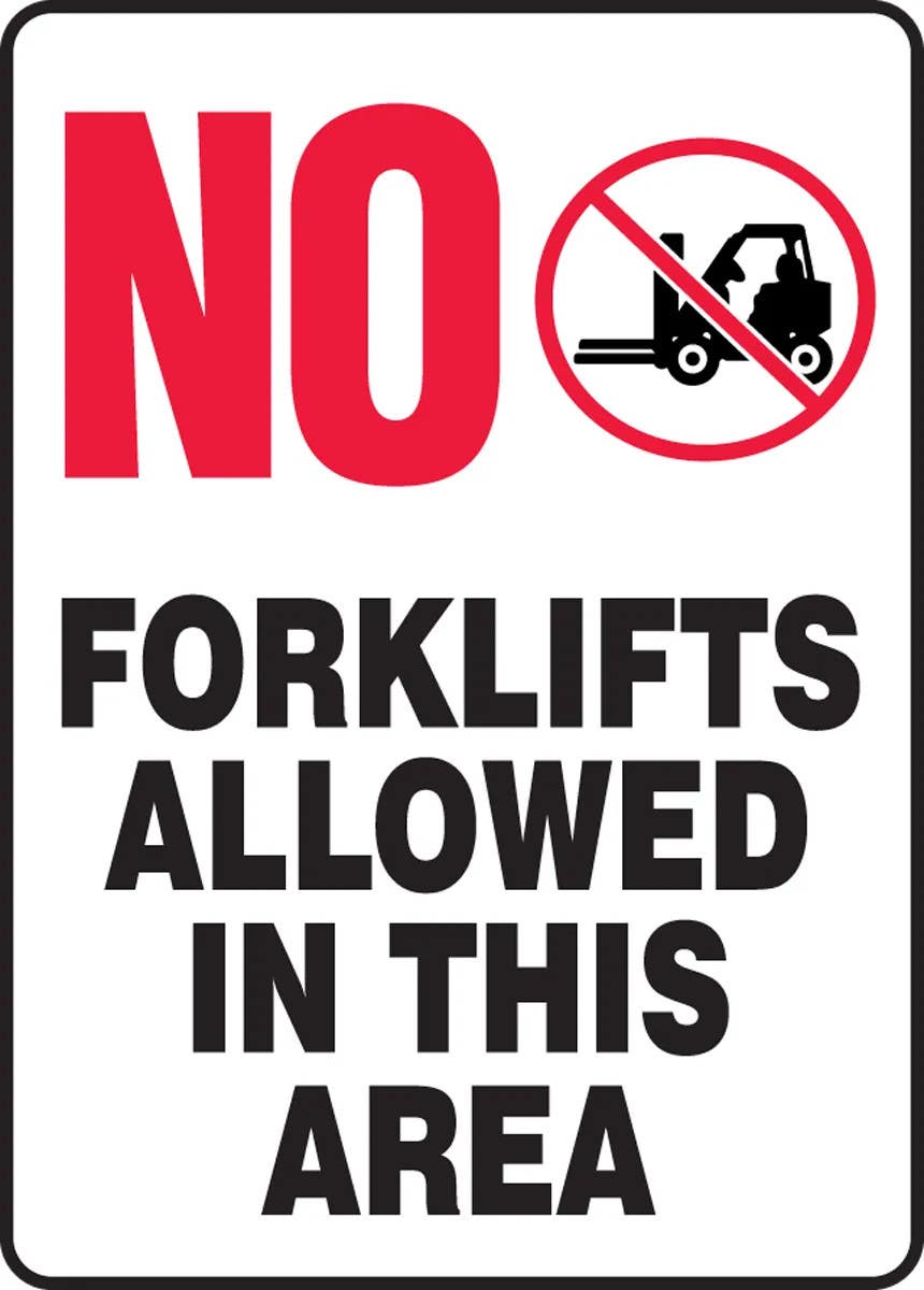 AccuformNMC MVHR579 Safety Sign, No Forklifts Allowed In This Area, 14" H x 10" W