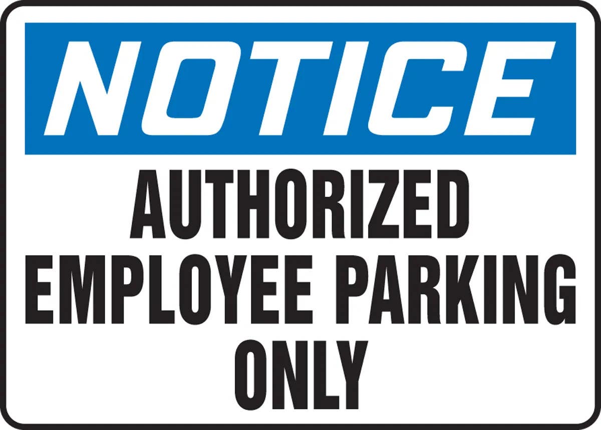 AccuformNMC MVHR823 OSHA Notice Safety Sign, Authorized Employee Parking Only, 10" H x 14" W