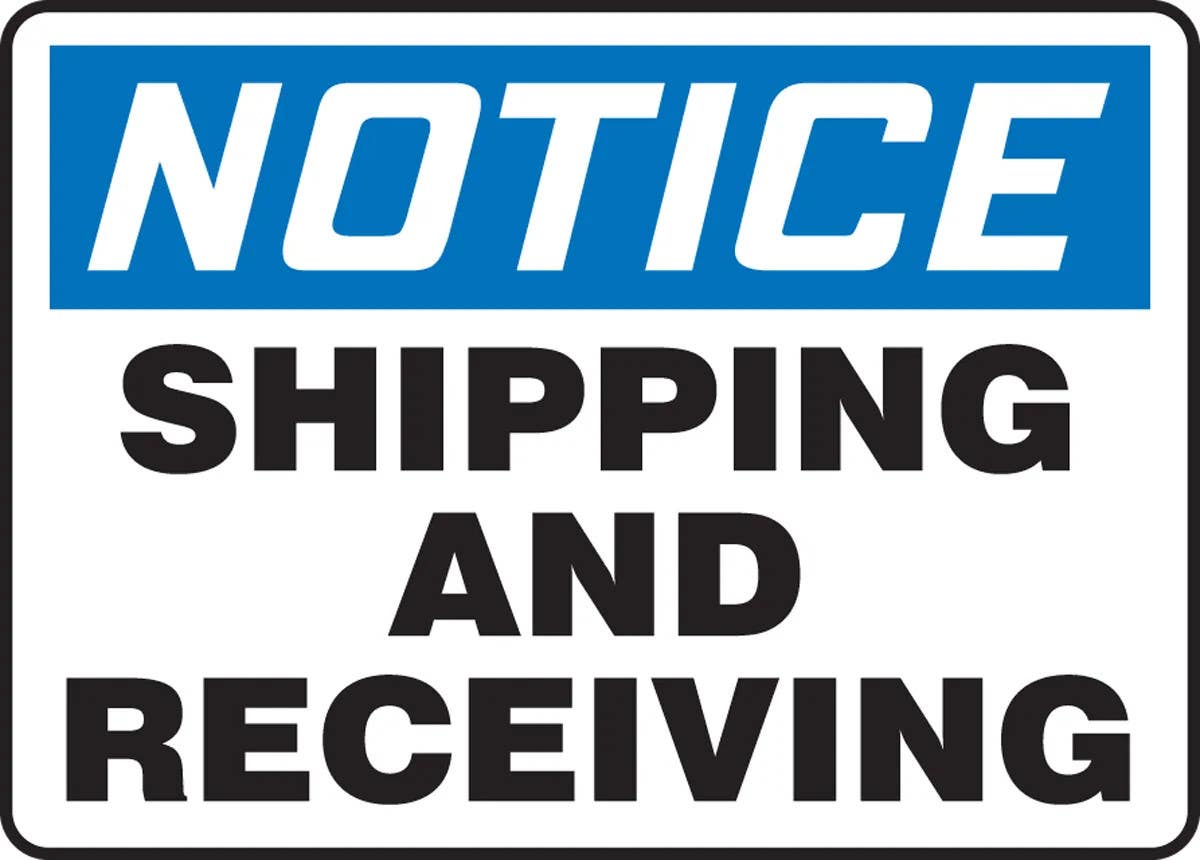 AccuformNMC MVHR83 OSHA Notice Sign, Shipping And Receiving