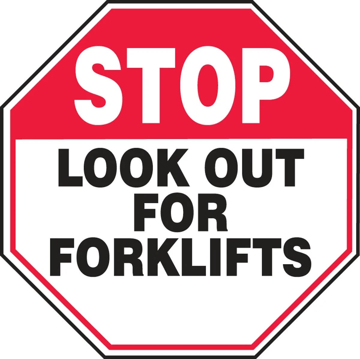 AccuformNMC MVHR9 Stop Safety Sign, Look Out For Forklifts, Octagon