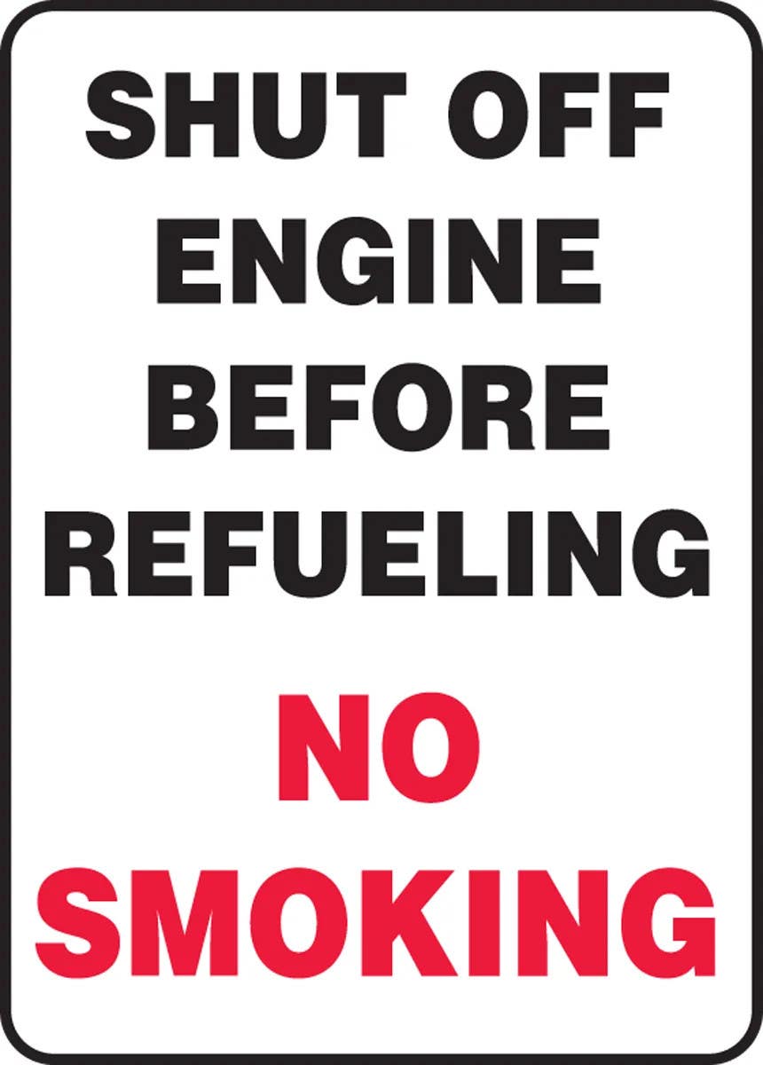AccuformNMC MVHR953 Safety Sign, Shut Off Engine Before Refueling, No Smoking, 14" H x 10" W