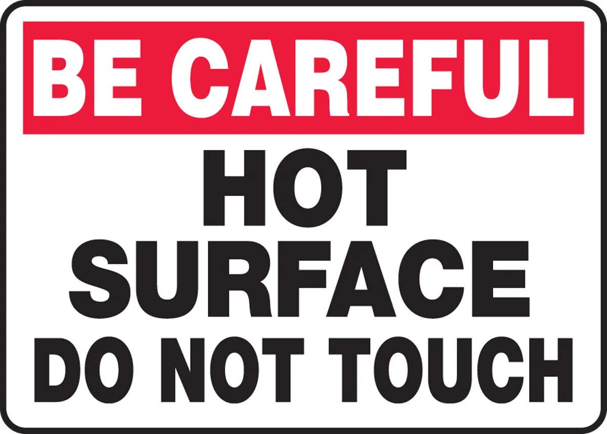 AccuformNMC MWLD909 Safety Sign, Be Careful, Hot Surface, Do Not Touch, 10" H x 14" W