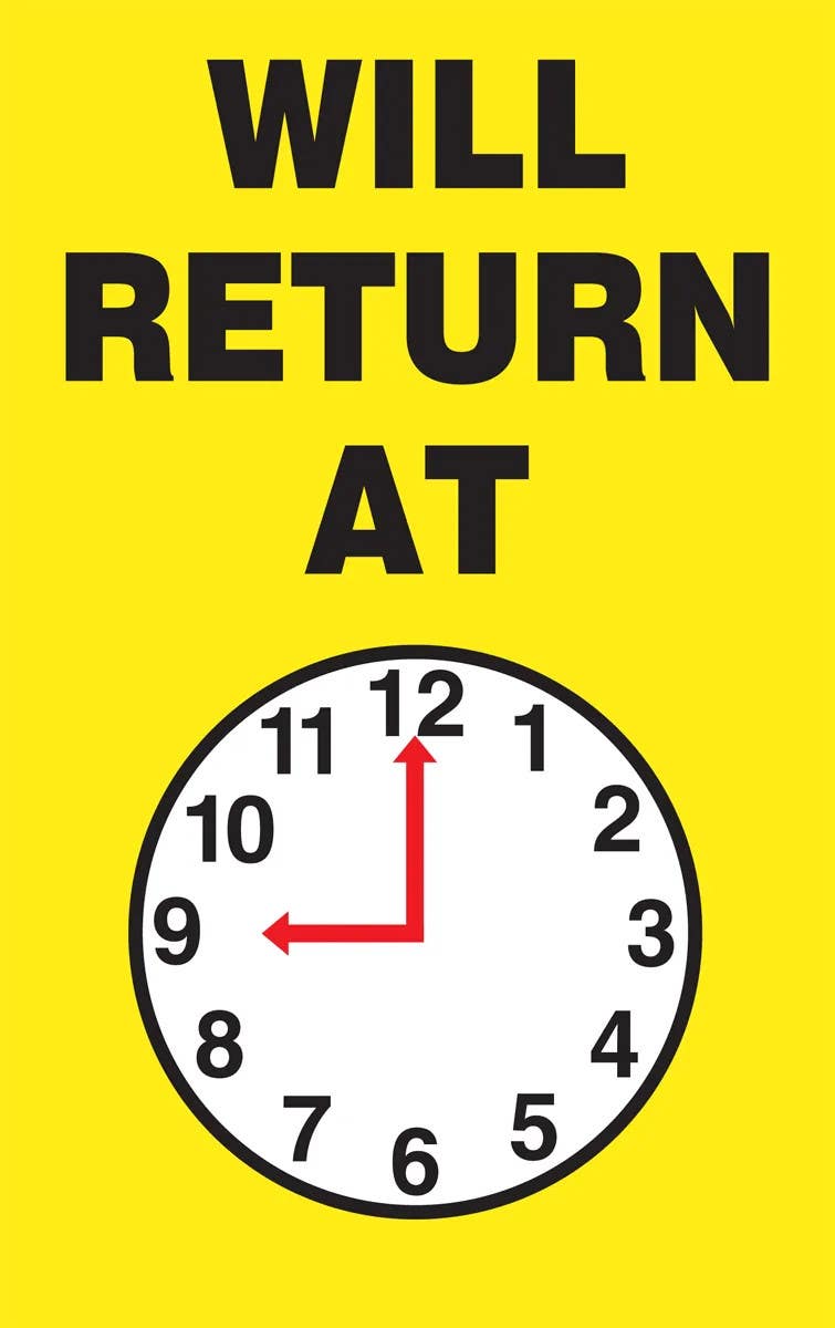 AccuformNMC MPCM501 Safety Sign, Will Return At (Clock), Dura-Plastic, 8" H x 5" W