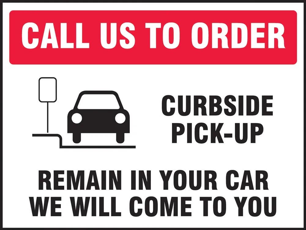 AccuformNMC MPCR543 Safety Sign, Call Us To Order Curbside Pick-Up Remain In Your..., Corrugated Plastic, 18" H x 24" W