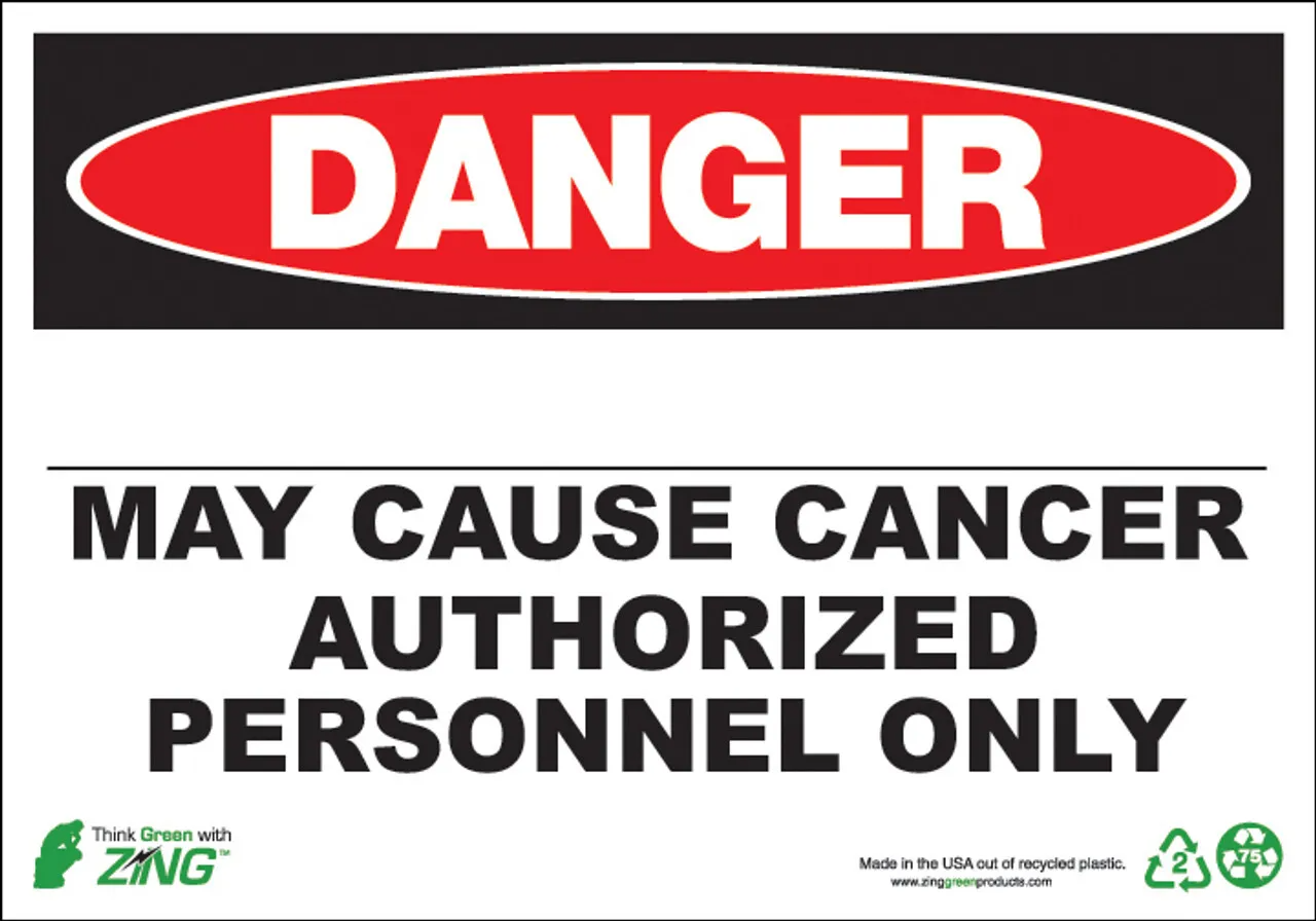 ZING 2675 Eco Danger Sign, May Cause Cancer, 10 H"x 14 W"
